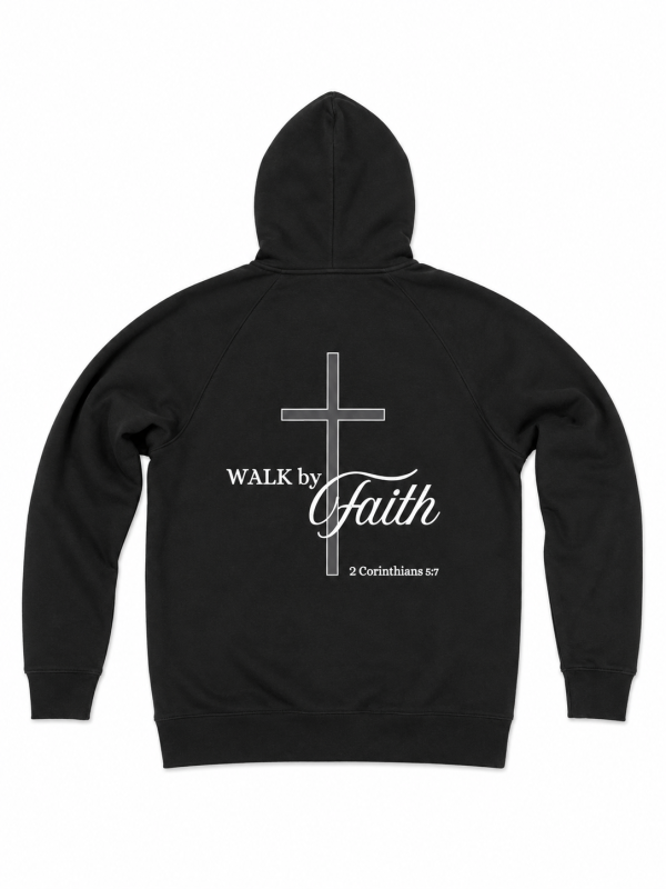 Walk By Faith Hoodie - Men
