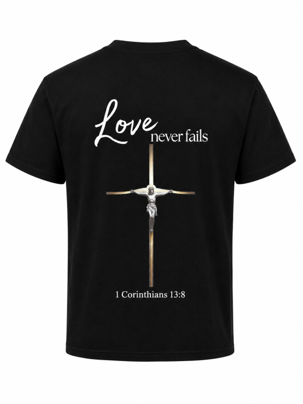 Love Never Fails Tee - Men