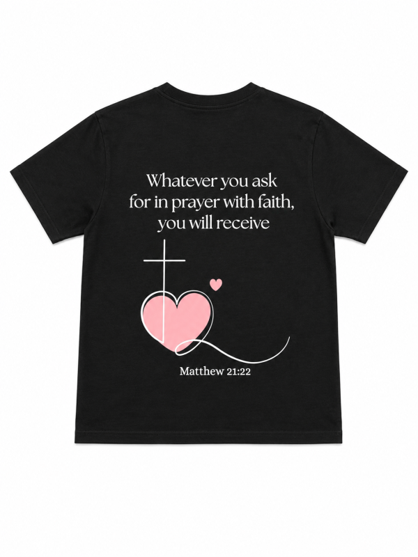 Whatever You Ask For In Prayer Tee - Women